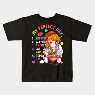 My Perfect Day Sketch Watch Eat Ramen Anime Kids T-Shirt